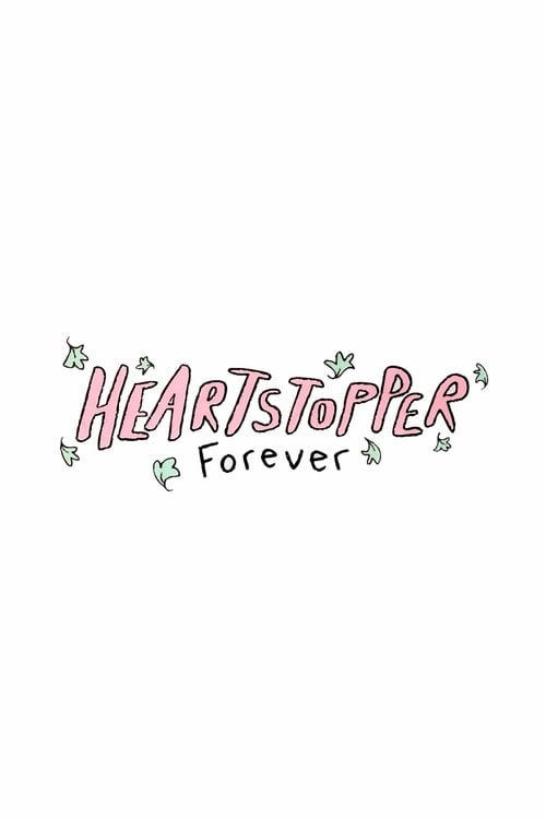 Дивитися фільм Heartstopper Forever 2026 онлайн