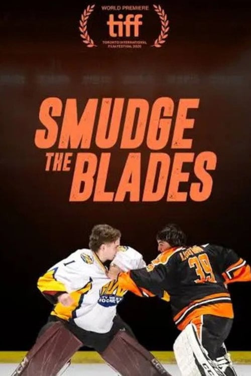 Дивитися фільм Smudge the Blades 2026 онлайн