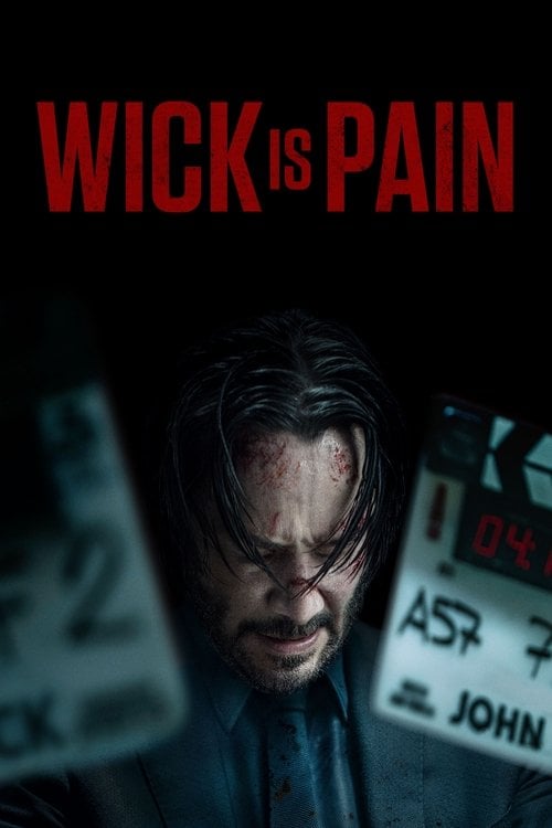 Watch Wick Is Pain 2025 online