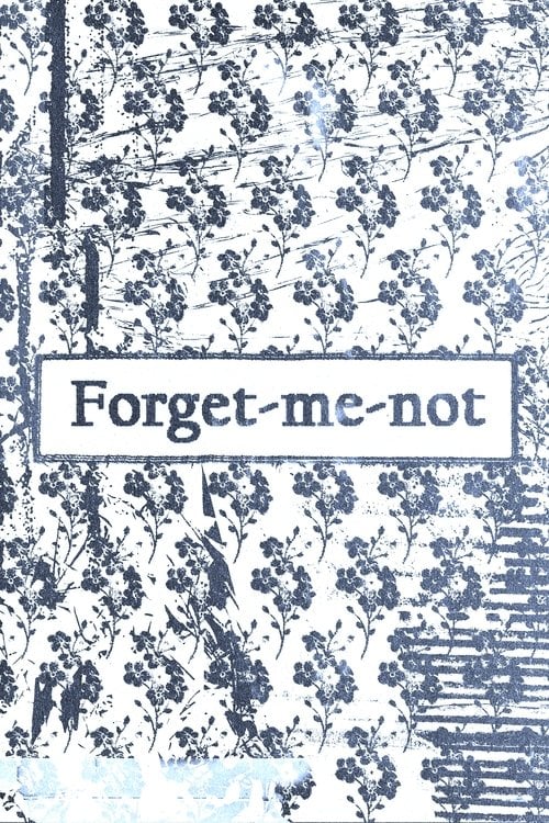 Watch Forget-me-not 2026 online