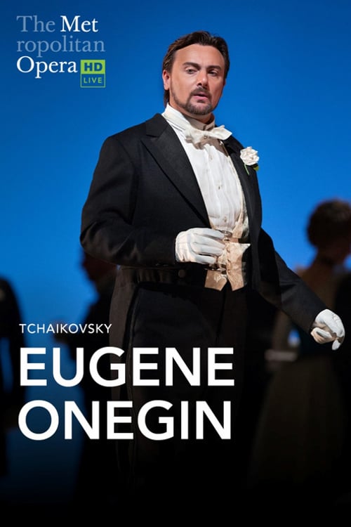 Дивитися фільм The Metropolitan Opera: Eugene Onegin 2026 онлайн