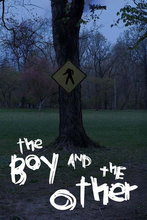 Дивитися фільм The Boy and The Other 2026 онлайн