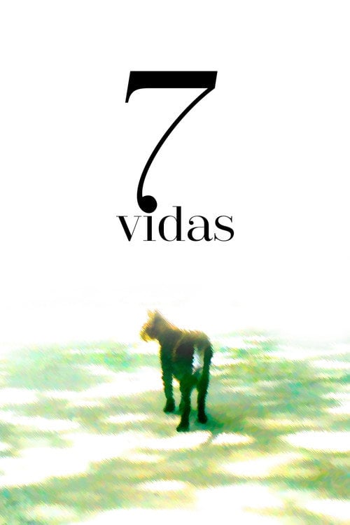 Watch 7 Vidas 2025 online