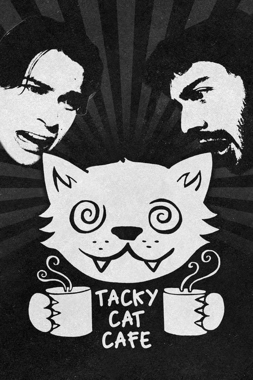 Watch Tacky Cat Cafe 2026 online