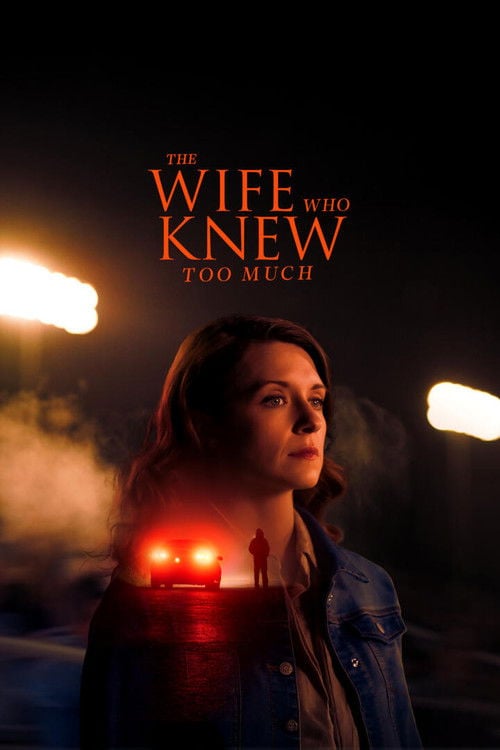 Watch The Wife Who Knew Too Much 2025 online