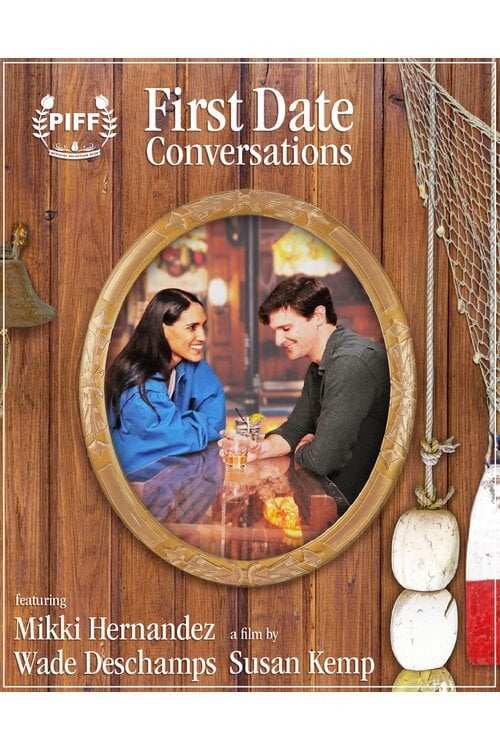 Watch First Date Conversations 2026 online