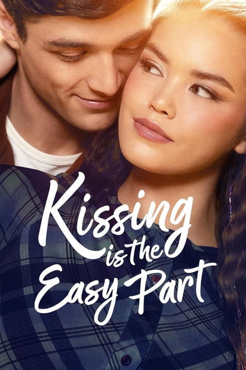 Watch Kissing Is the Easy Part 2026 online