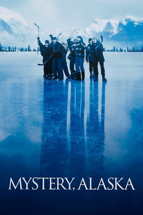 Watch Mystery, Alaska 1999 online