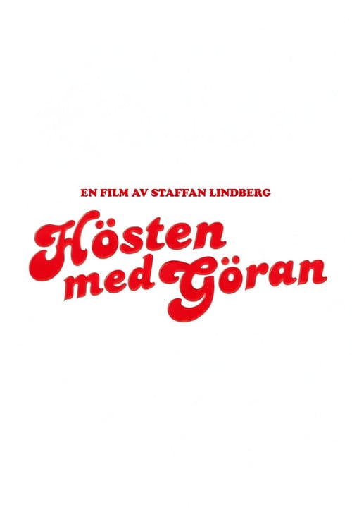 Watch Hösten med Göran 2026 online