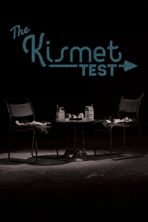 Watch The Kismet Test 2026 online