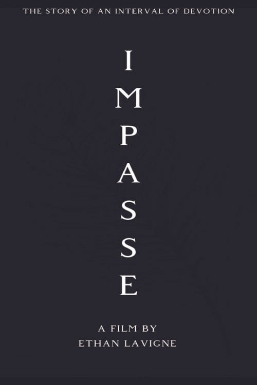 Watch Impasse 2025 online