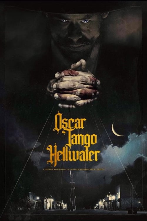 Дивитися фільм Oscar Tango Hellwater 2025 онлайн