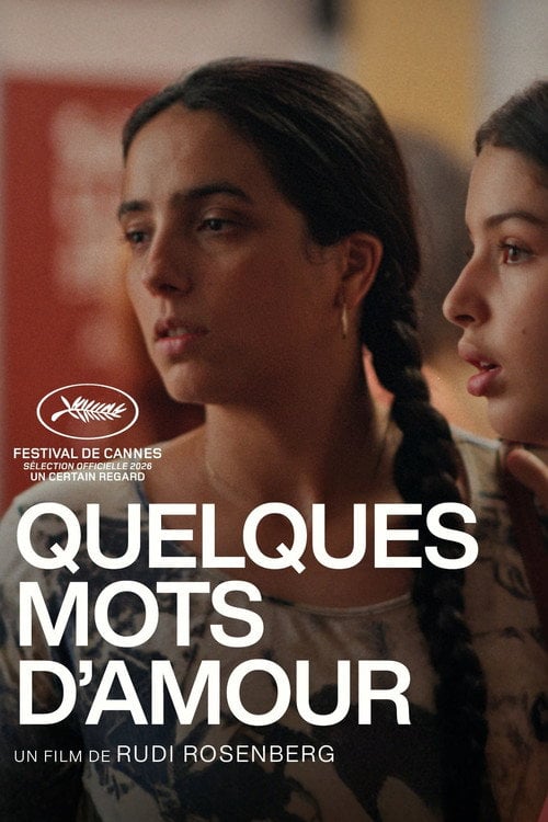 Дивитися фільм Quelques mots d'amour 2026 онлайн