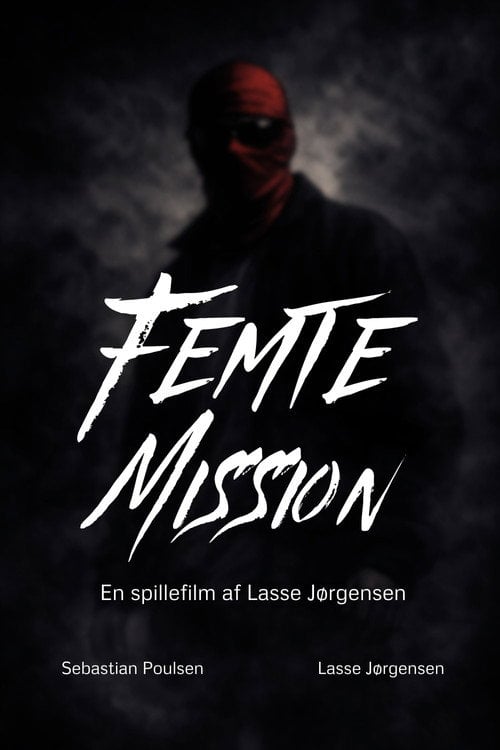Дивитися фільм Femte Mission 2026 онлайн