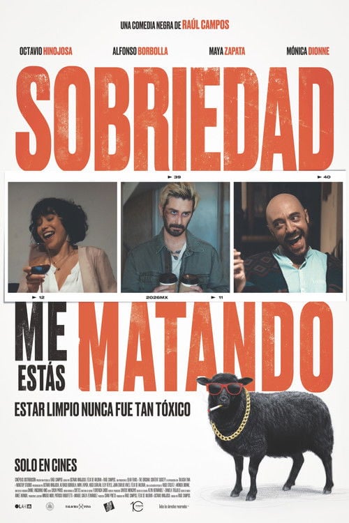 Watch Sobriedad, me estás matando 2026 online