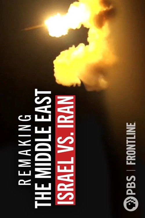 Дивитися фільм Remaking the Middle East: Israel vs. Iran 2026 онлайн