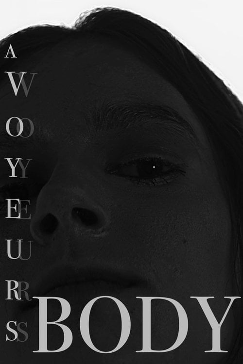 Watch A Voyeurs Body 2026 online