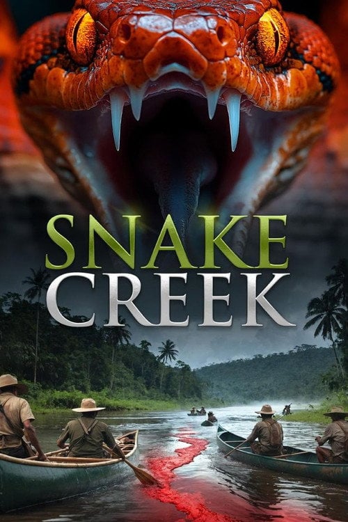 Watch Snake Creek 2025 online