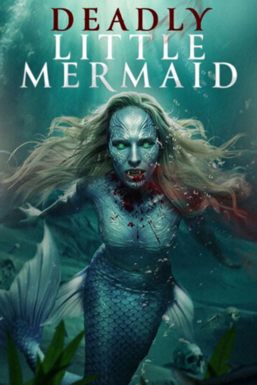 Дивитися фільм The Deadly Little Mermaid 2026 онлайн