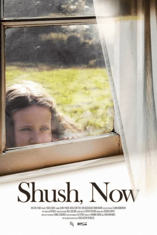Дивитися фільм Shush, Now 2026 онлайн