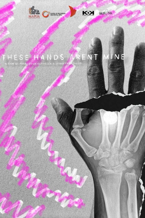 Watch These Hands Aren’t Mine 2026 online