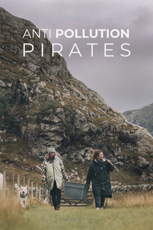 Watch Anti Pollution Pirates 2025 online
