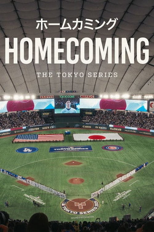 Watch Homecoming: The Tokyo Series 2026 online