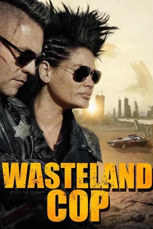 Watch Wasteland Cop 2026 online
