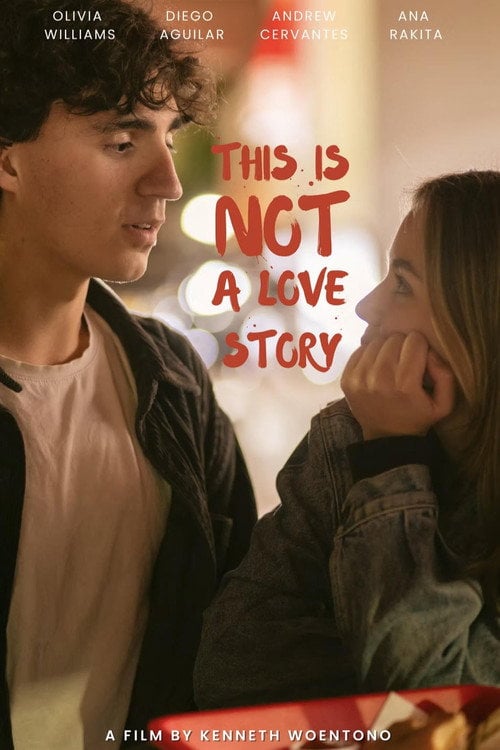 Watch This Is Not a Love Story 2025 online