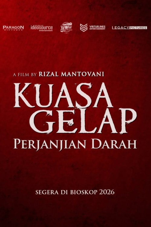 Watch Kuasa Gelap: Perjanjian Darah 2026 online