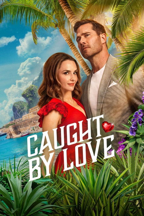 Дивитися фільм Caught by Love 2026 онлайн