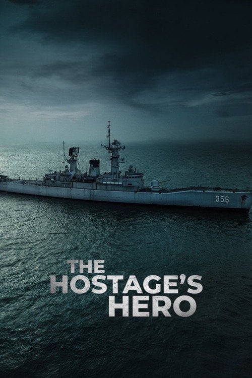 Watch The Hostage's Hero 2026 online