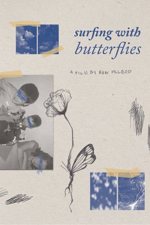 Дивитися фільм Reel #1: Surfing with Butterflies 2026 онлайн