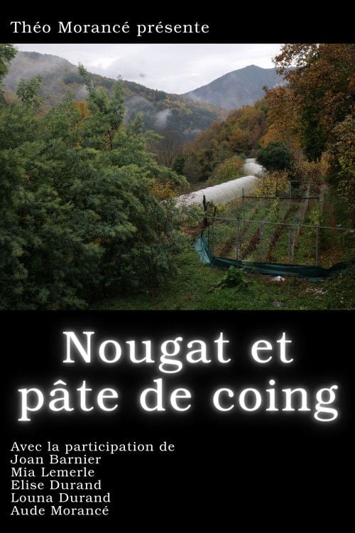 Watch Nougat et pâte de coing 2026 online