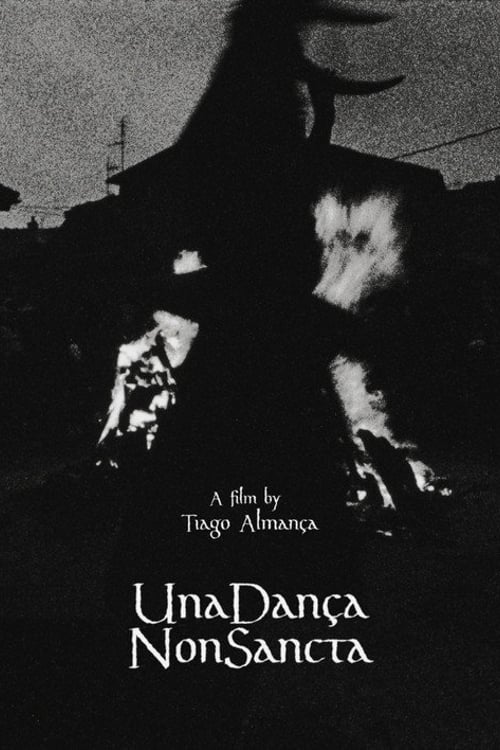 Дивитися фільм Una Dança Non Sancta 2026 онлайн