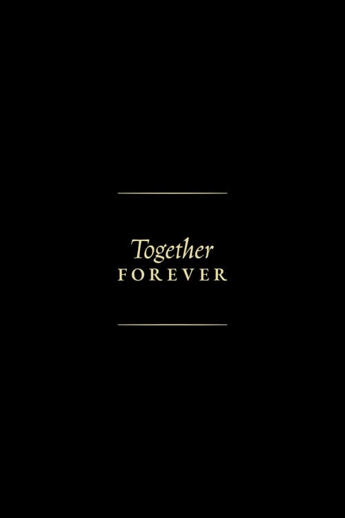 Дивитися фільм Together Forever 2026 онлайн