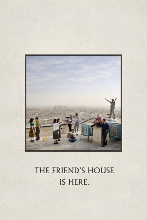 Watch The Friend's House is Here 2026 online