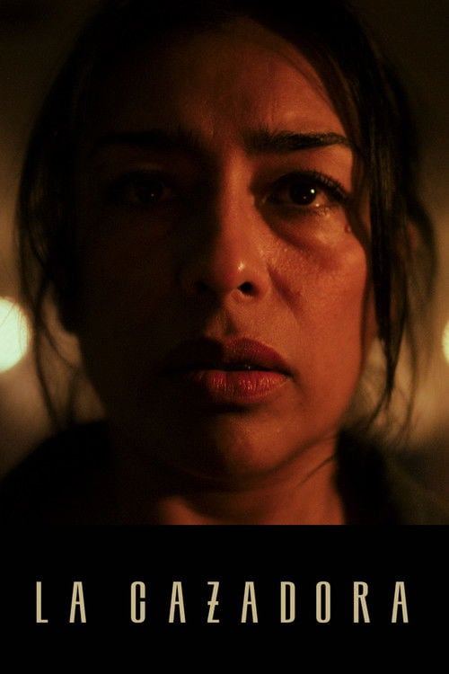 Watch La Cazadora 2026 online