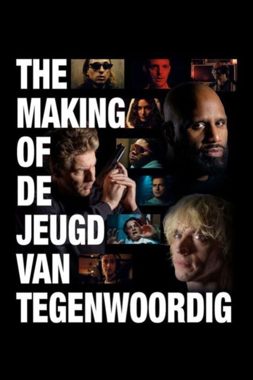 Watch The Making of De Jeugd van Tegenwoordig 2026 online