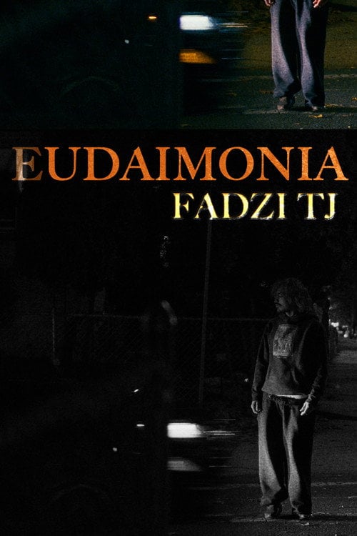 Watch Eudaimonia 2025 online