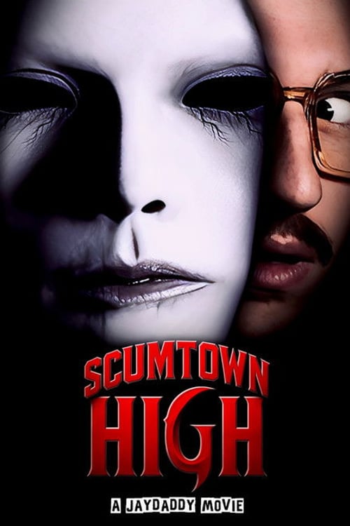Watch Scumtown High 2026 online