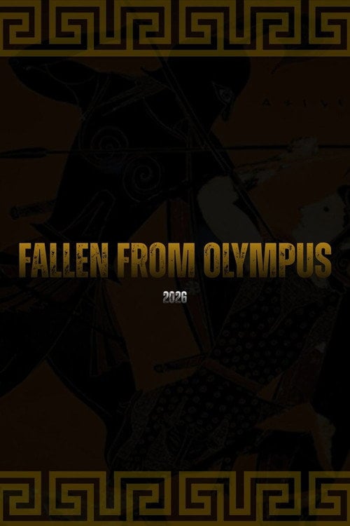 Дивитися фільм Fallen From Olympus 2026 онлайн