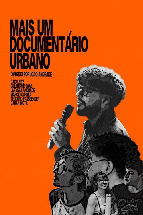 Дивитися фільм Mais um documentário urbano. 2026 онлайн
