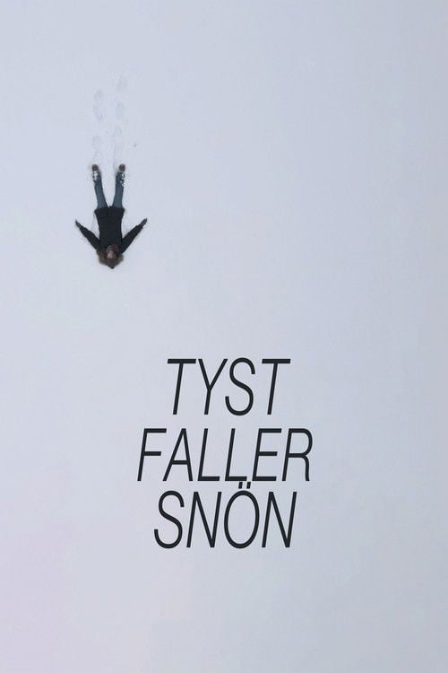 Дивитися фільм Tyst faller snön 2026 онлайн