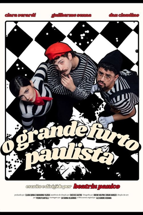 Watch O Grande Furto Paulista 2026 online