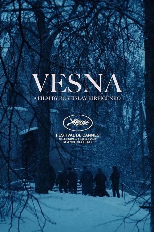 Дивитися фільм Vesna 2026 онлайн