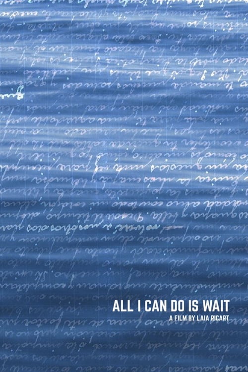 Watch All I can do is wait 2026 online