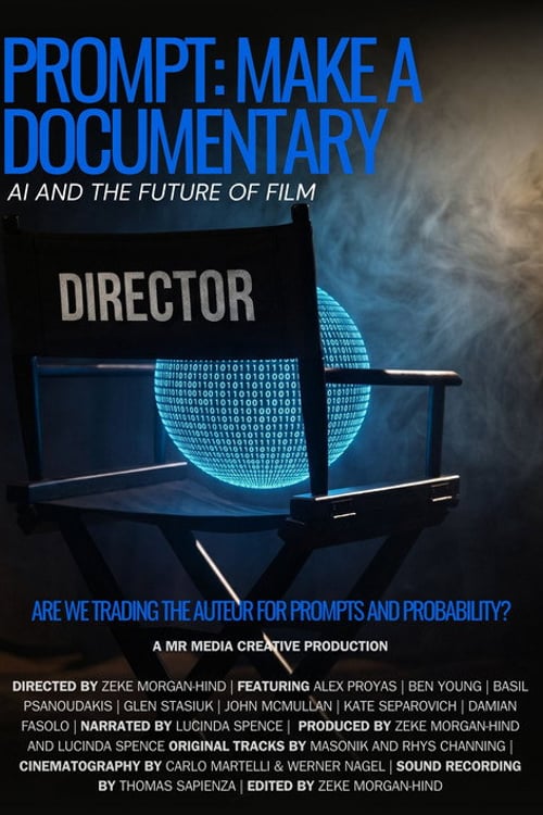 Дивитися фільм Prompt: Make a Documentary 2026 онлайн