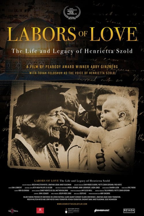 Watch Labors of Love: The Life and Legacy of Henrietta Szold 2026 online