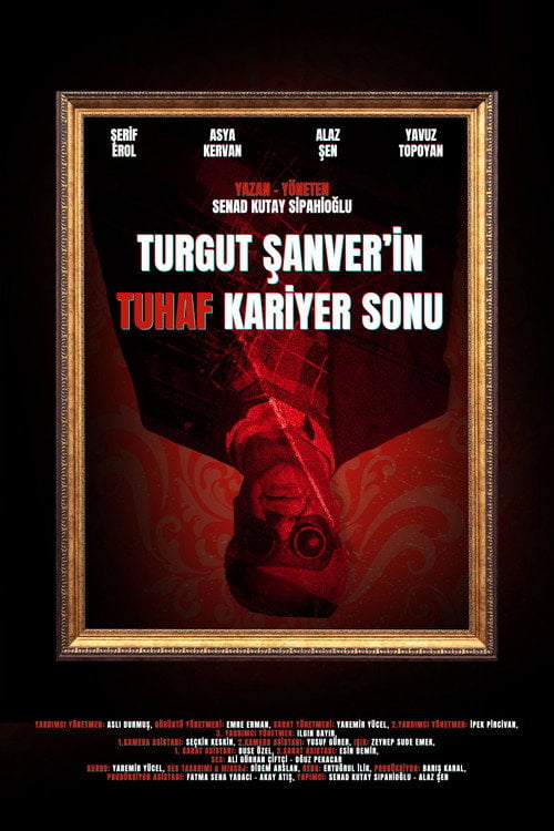 Watch Turgut Şanver'in Tuhaf Kariyer Sonu 2026 online